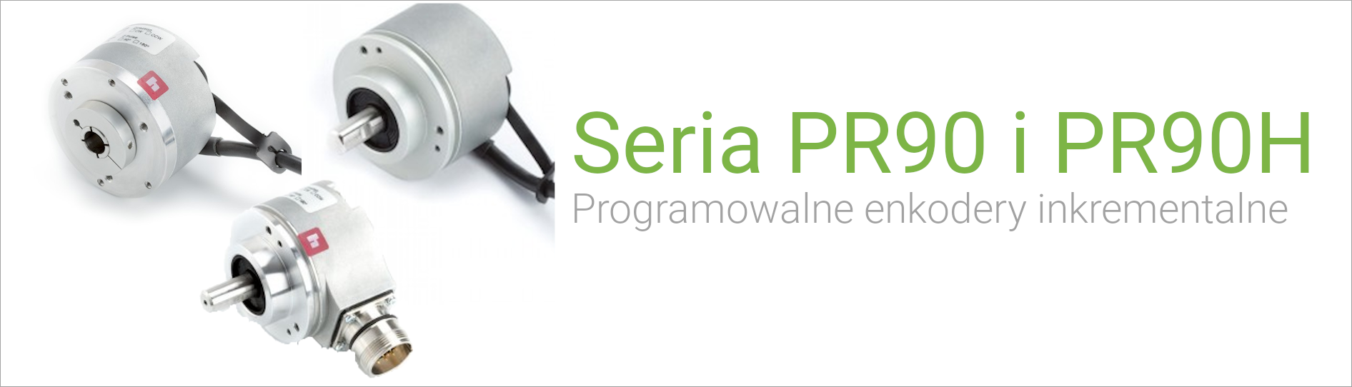 Programowalne enkodery serii PR90/PR90H