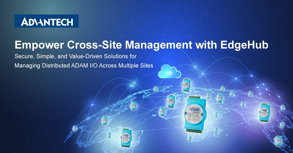 Getting Started: Cross-Site Remote Management for ADAM Modbus I/O with EdgeHub
