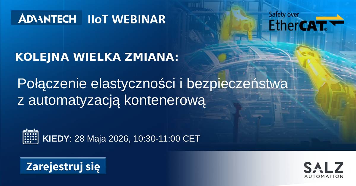 Webinarium: Bezpieczeństwo w nowej erze automatyki przemysłowej