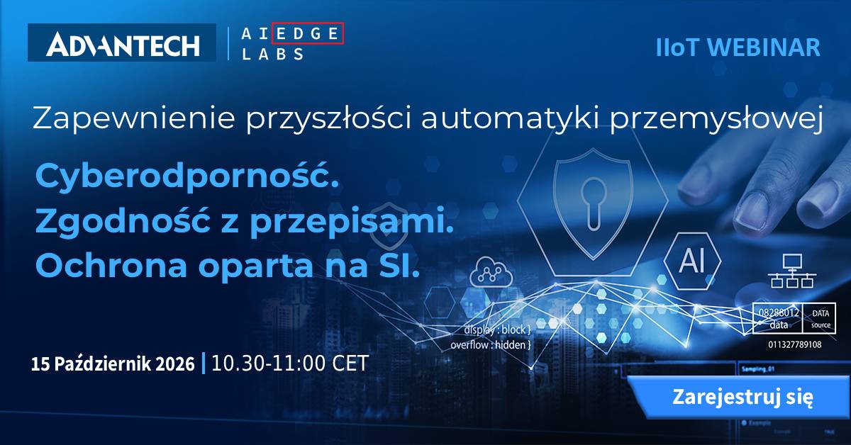 Zapewnienie przyszłości automatyki przemysłowej Odporność cybernetyczna, zgodność z przepisami i ochrona oparta na sztucznej inteligencji